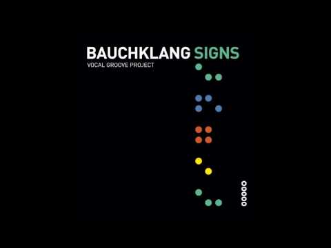 Bauchklang - Signs (Studio Version)