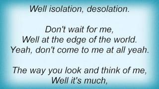 Kyuss - Isolation Lyrics