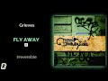 Grieves - Fly Away
