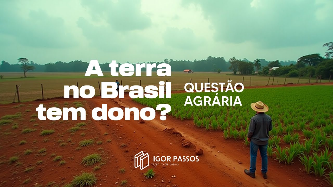 AULA 3 - QUESTÃO AGRARIA