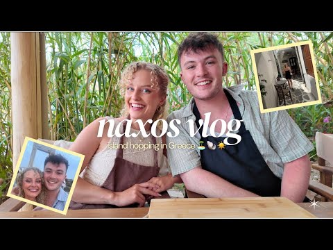 4 DAYS IN NAXOS👩🏼‍🍳🏔️| hiking mount zas, traditional cooking class, Greek dancing