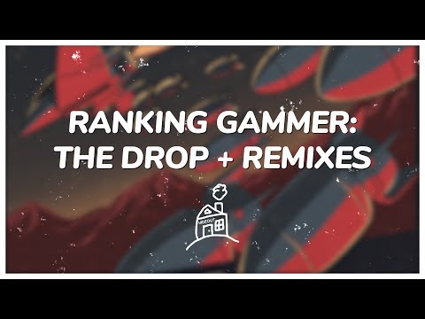 Hideout Ranks Gammer's THE DROP (The Remixes)