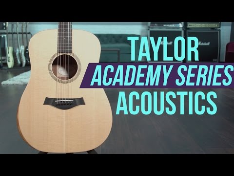 Taylor Guitars Academy Series 10e and 12e