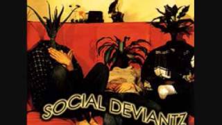 Social Deviantz - The Opposite Of Light