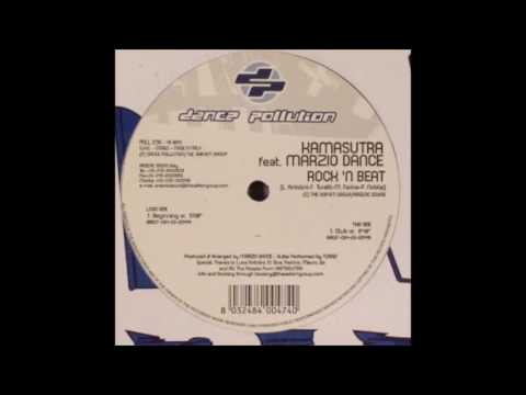 Kamasutra Feat Marzio Dance - Rockn Beat (Beginning Vrs.)