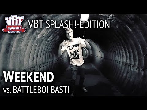 Weekend vs. BattleBoi Basti HR2 [FINALE] VBT Splash!-Edition | ReUpload