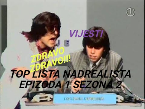 Top lista nadrealista epizoda 1 sezona 2