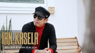 Download lagu AKU ADA KARENA KAU ADA - IAN KASELA ( PIANO VERSION ) mp3 Download lagu AKU ADA KARENA KAU ADA - IAN KASELA ( PIANO VERSION ) mp3