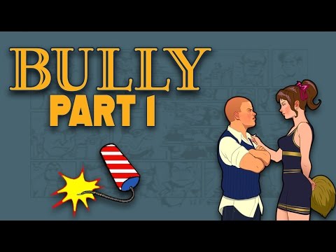 Fire Crackers!! Bully PS4 Gameplay | Walkthrough Part 1