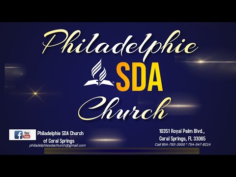 Service Mercredi Soir | Philadelphie SDA Church | 05/01/2024