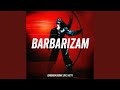 Barbarizam - Live
