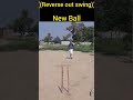 How To Ball Reverse Swing