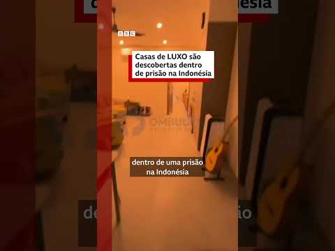 Casas de luxo são descobertas dentro de prisão na Indonésia