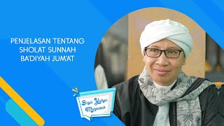 Download lagu Penjelasan Tentang Sholat Sunnah Ba'diyah Jum'at - Buya Yahya Menjawab mp3 Download lagu Penjelasan Tentang Sholat Sunnah Ba'diyah Jum'at - Buya Yahya Menjawab mp3