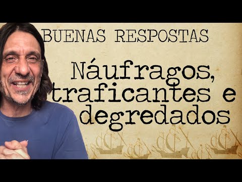 NÁUFRAGOS, TRAFICANTES E DEGREDADOS - BUENAS RESPOSTAS COM EDUARDO BUENO