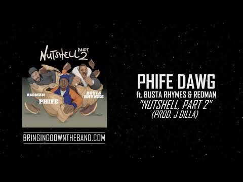 Phife Dawg ft. Busta Rhymes & Redman - "Nutshell Pt. 2" | Produced by J Dilla (Audio | 2021)