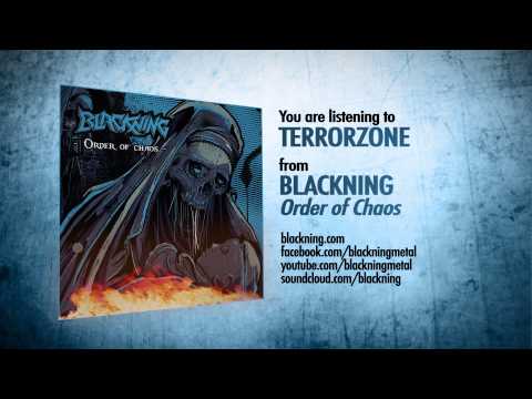 BLACKNING [Thrash Metal] - Terrorzone (Order of Chaos album)