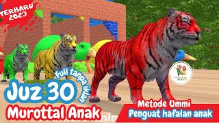 Download lagu Murottal Juz 30 Animasi Hewan berwarna | Metode Ummi Full Tanpa Iklan mp3 Download lagu Murottal Juz 30 Animasi Hewan berwarna | Metode Ummi Full Tanpa Iklan mp3