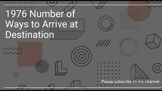 YouTube video '1976 Number of Ways to Arrive at Destination'