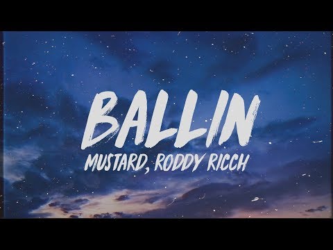 Mustard - Ballin (Lyrics) ft. Roddy Ricch