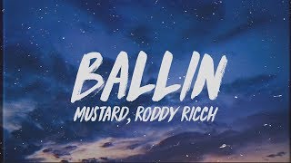 Mustard - Ballin (Lyrics) ft Roddy Ricch