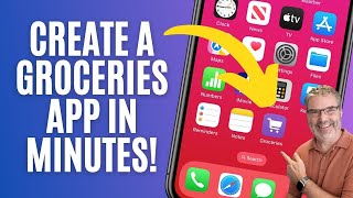 Want a Custom Grocery List App Create One in MINUTES on the iPhone! 📲🛒 (iOS 17)