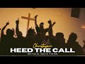 Heed The Call