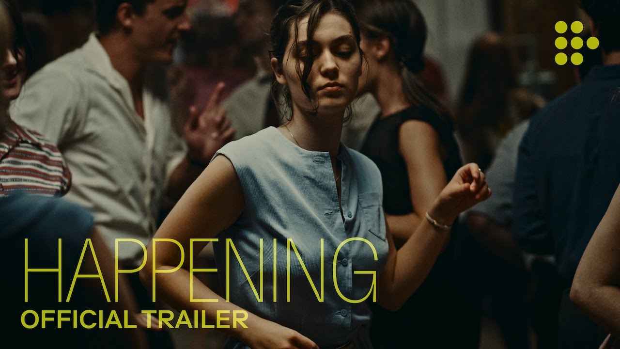 HAPPENING | Official Trailer | Now showing on MUBI UK & IE