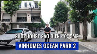 [Chủ nhà gửi bán] Shophouse Sao Biển - 67,5m2 - Cạnh chung cư, công viên | Vinhomes Ocean Park 2