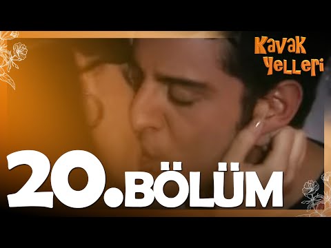 Kavak Yelleri 20. Bölüm - FULL Bölüm