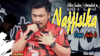 Download lagu Najjisika || Udhin Leaders || cipt: Udhin Leaders / Amirullah M 🔰#cover Ancha ds mp3
