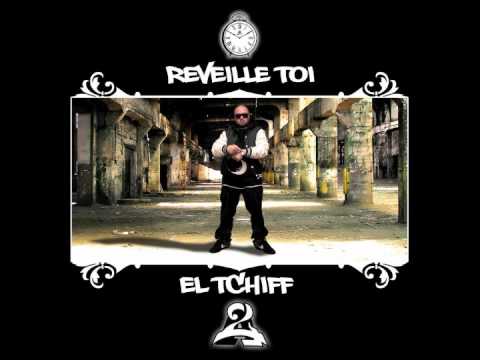 EL TCHIFF (24AS) - REVEILLE TOI (2012)
