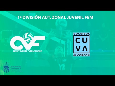 1ª DIVISIÓN AUT. ZONAl JUVENIL (CVFUENLABRADA -CUV ALCORCÓN BLANCO B)