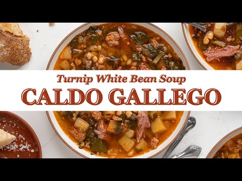 Caldo Gallego (White Bean, Chorizo and Ham Soup)