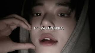 f*** valentines-abra cadabra x kush (sped up)