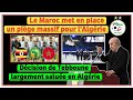 Le Maroc prépare un piège massif pour l'Algérie/ Décision de Tebboune largement saluée en Algérie..?