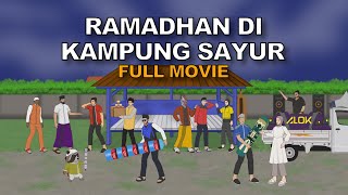 Download lagu Ramadhan Di Kampung Sayur Full Movie | Animasi Mas Sayur Spesial Lebaran Idul Fitri 2024 mp3