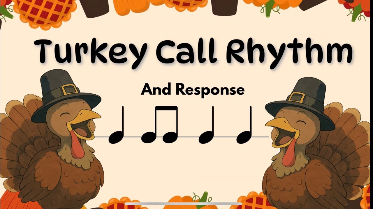 Turkey Call Rhythm! Fun Thanksgiving Lesson #musiclessons #turkey #rhythm #musicnotes #musicteacher
