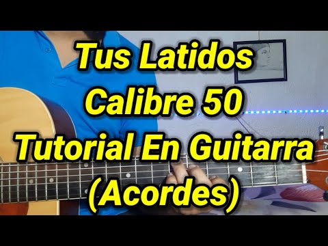 Tus Latidos - Calibre 50