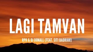 Download lagu Rph & Dj Rodall (Feat. Siti Badriah) - Lagi Tamvan [Lyrics] mp3