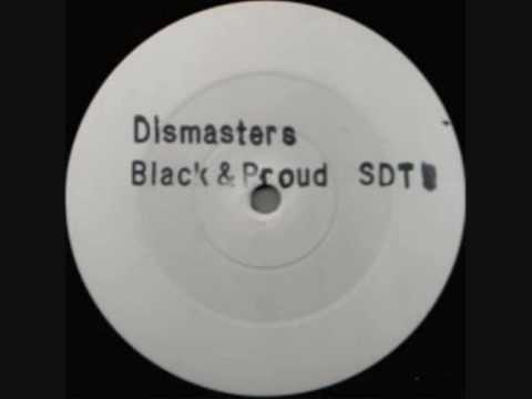 DisMasters - Black & Proud
