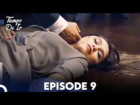 Time of Departure - Episode 9 (English Subtitles) | Goc Zamani