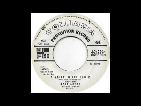 Gene Autry With Carl Cotner And His Orchestra (A Voice In The Choir)