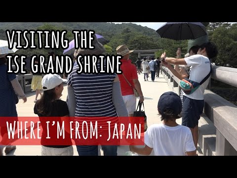 參拜伊勢神宮伊勢精宮(Ise Grand Shrine) (Visiting the Ise Grand Shrine (伊勢神宮 Ise Jingū))
