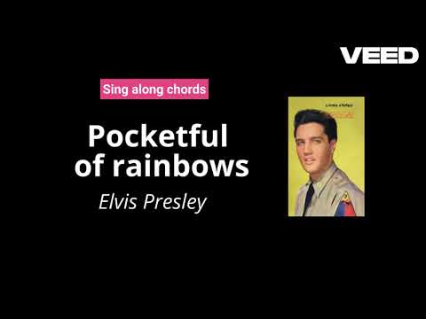 Pocketful of Rainbows - Elvis Presley