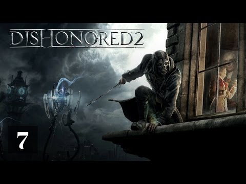 Zagrajmy w Dishonored 2 (PS4) - [#7] Zabójstwo Zmory Korony | GAMEPLAY PL |