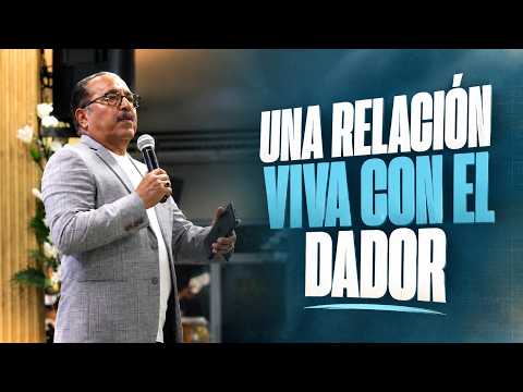UNA RELACIÓN VIVA CON EL DADOR