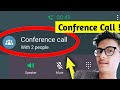Samsung Conference Call Not Working Problem Solved