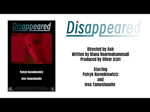 Disappeared (2025) Short Film