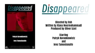 Disappeared (2025) Short Film
